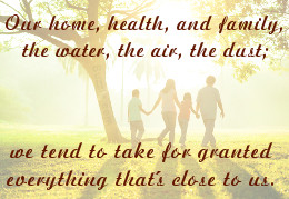 Things You Should Not Take for Granted