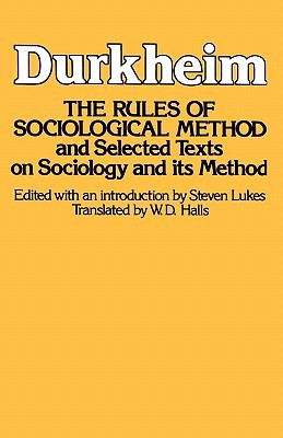 Durkheim's The Rules of Sociological Method