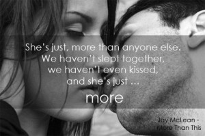 More Than This (More, #1) by Jay McLean