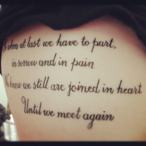... know we still are joined in heart, until we meet again. Quote tattoo