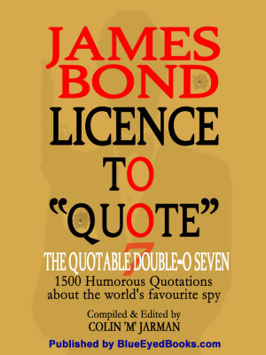 james_bond_licence_to_quote_book_quotable_007_quotes.jpg