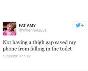 Not having a thigh gap saved my phone from falling in the toilet ~Fat ...
