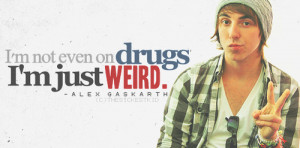 All-Time Low Alex Gaskarth Quotes