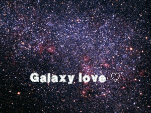 galaxy quotes love