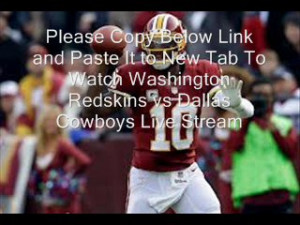 ... Cowboys vs Washington Redskins live streaming NFL online free HD