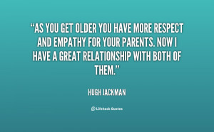 quote-Hugh-Jackman-as-you-get-older-you-have-more-131300.png