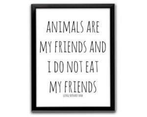 George Bernard Shaw quote, kitchen poster, vegan quote, vegan poster ...