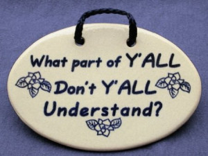 Southern Quotes and Redneck Sayings