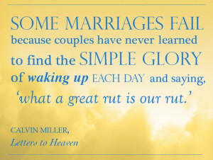 Quote from Letters to Heaven by Calvin Miller, www.letters-to-heaven ...