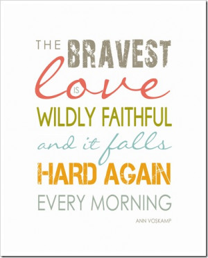 Brave Love Printable 8×10