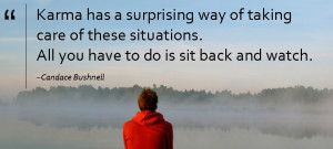 Inspirational Quotes About Karma