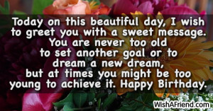 ... be fifty and wise, than eighteen and foolish. Have a great day. Enjoy