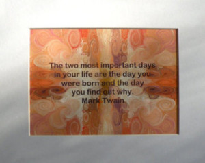 abstract background with mark twain quote white matted photo: two most ...