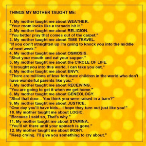 things my mother taught me