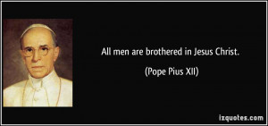 More Pope Pius XII Quotes