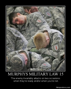 Murphys Military Law 15 - Demotivational Poster