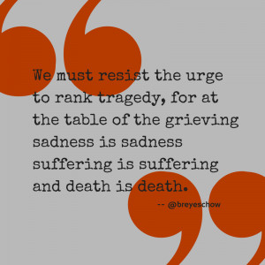 ... death and human tragedy that have been flooding my social media feeds