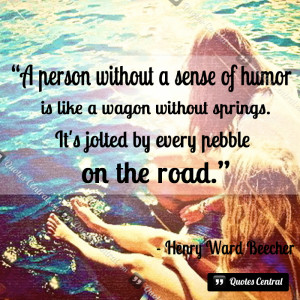 person without a sense of humour is…