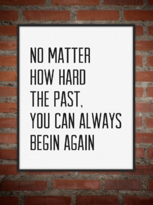 Leave the Past in the Past...