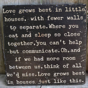 Little Houses Quote! Wood sign! Great gift for new home, house warming ...