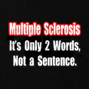 multiple_sclerosis_quote_maternity_dark_tshirt.jpg?color=Black&height ...