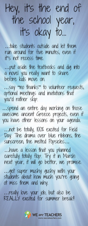 The End Of Year Teacher At School