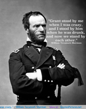 Tecumseh Sherman motivational inspirational love life quotes sayings ...