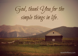 http://www.imagesbuddy.com/god-thank-you-for-the-simple-things-in-life ...