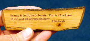 There is a delightful portion of a poem by John Keats that states ...