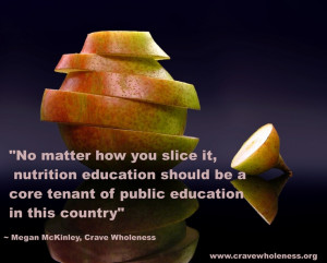 quote about #nutrition. Education is institutionalized so that we can ...