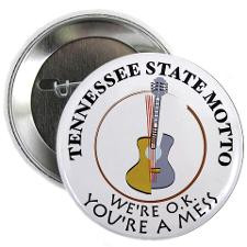 Tennessee State Motto Button for