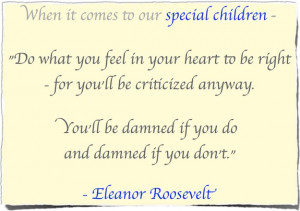 Eleanor Roosevelt - Damned if you do and Damned if you don't