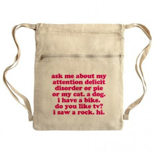 Funny My ADD Quote Cinch Sack Pink print. ADHD #ADHD