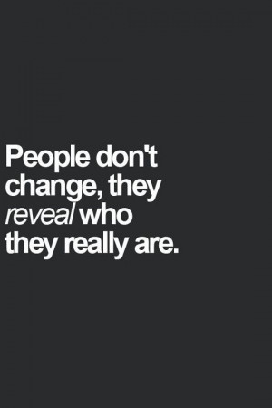 people-reveal-who-they-really-are-life-quotes-sayings-pictures.jpg