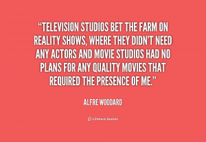 quote-Alfre-Woodard-television-studios-bet-the-farm-on-reality-216025 ...