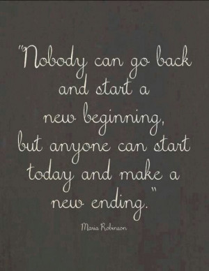 ... can rewrite their beginning, but anyone can create a new ending