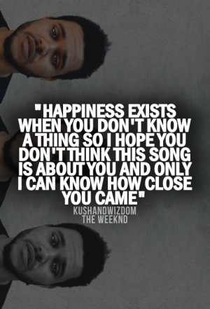 The Weeknd kushandwizdom the weeknd quotes