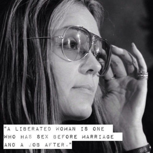 Gloria Steinem's best quotes on feminism, womanhood, sex, and more.