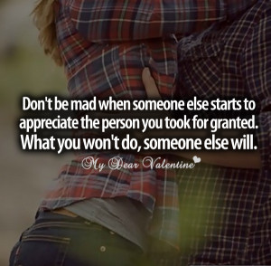 Love hurts quotes - Dont be mad when someone