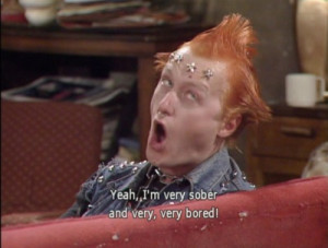 Vyvyan Basterd, The Young Ones.