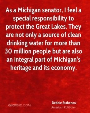 Debbie Stabenow - As a Michigan senator, I feel a special ...