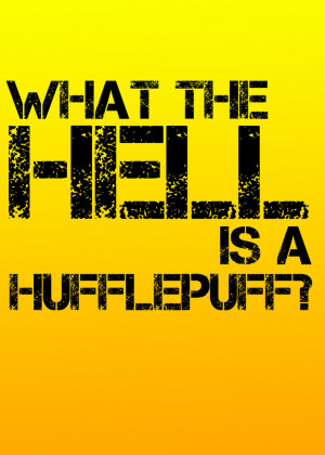 Hufflepuffs are good finders. by amethystsmile870
