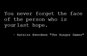 Katniss Everdeen Quotes Book 1 #katniss everdeen #quotes #the
