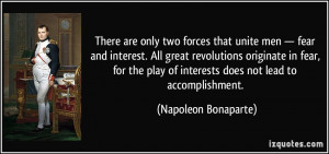 ... of interests does not lead to accomplishment. - Napoleon Bonaparte