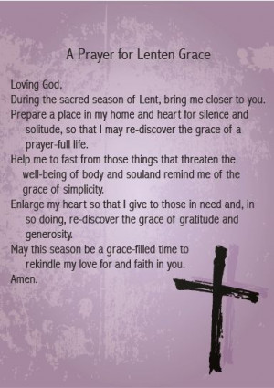 Download a Prayer for Lenten Grace and use it in your home or parish ...