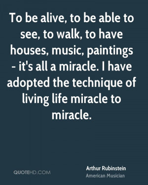 Arthur Rubinstein Life Quotes