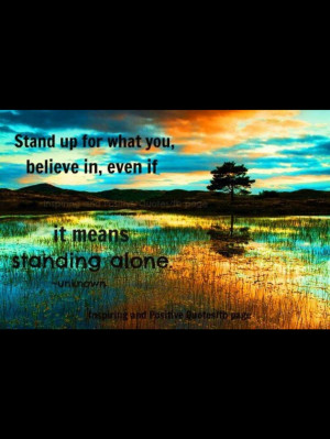even if it means~ Standing ALONE~