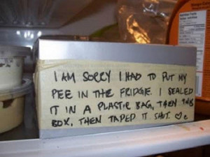 funny roommate note pee fridge