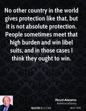 No other country in the world gives protection like that, but it is ...