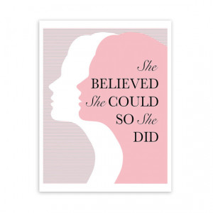 She Believed She Could So She Did Wall Art - Pink Giclee Print ...
